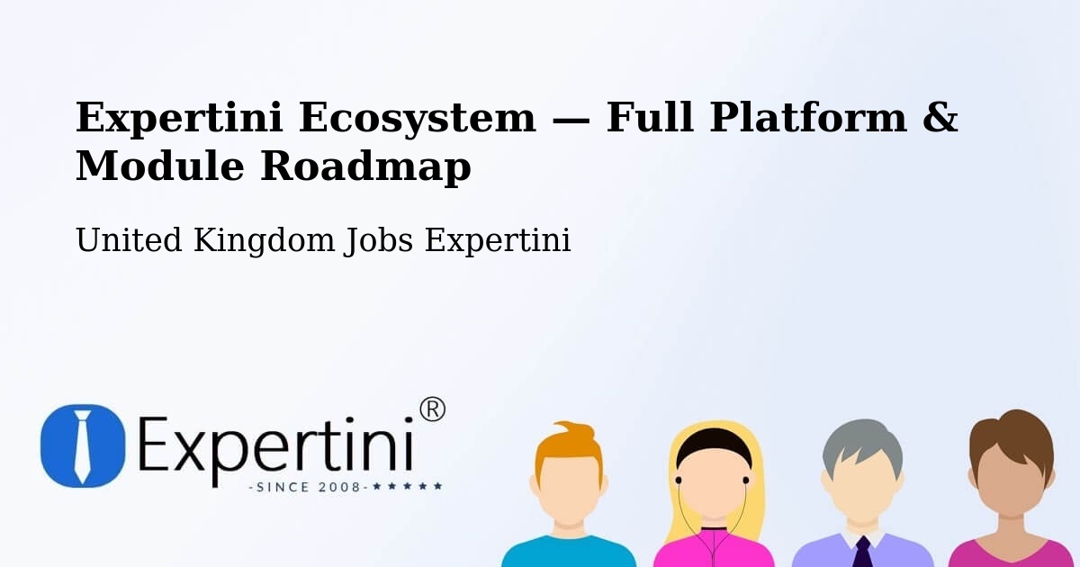Expertini Ecosystem — Full Platform & Module Roadmap – Poole