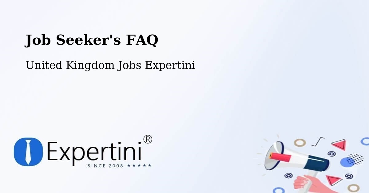 Job Seeker's FAQ - United Kingdom Jobs Expertini